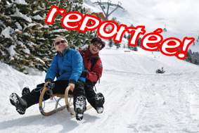Sorties à luge et à ski reportées