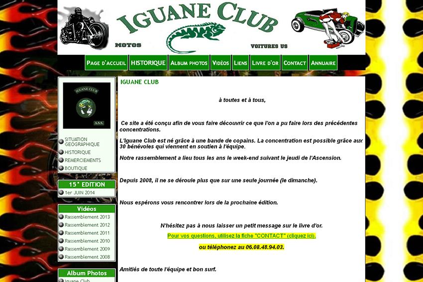L'Iguane Club regroupe des passionnés de motos et de voitures US.